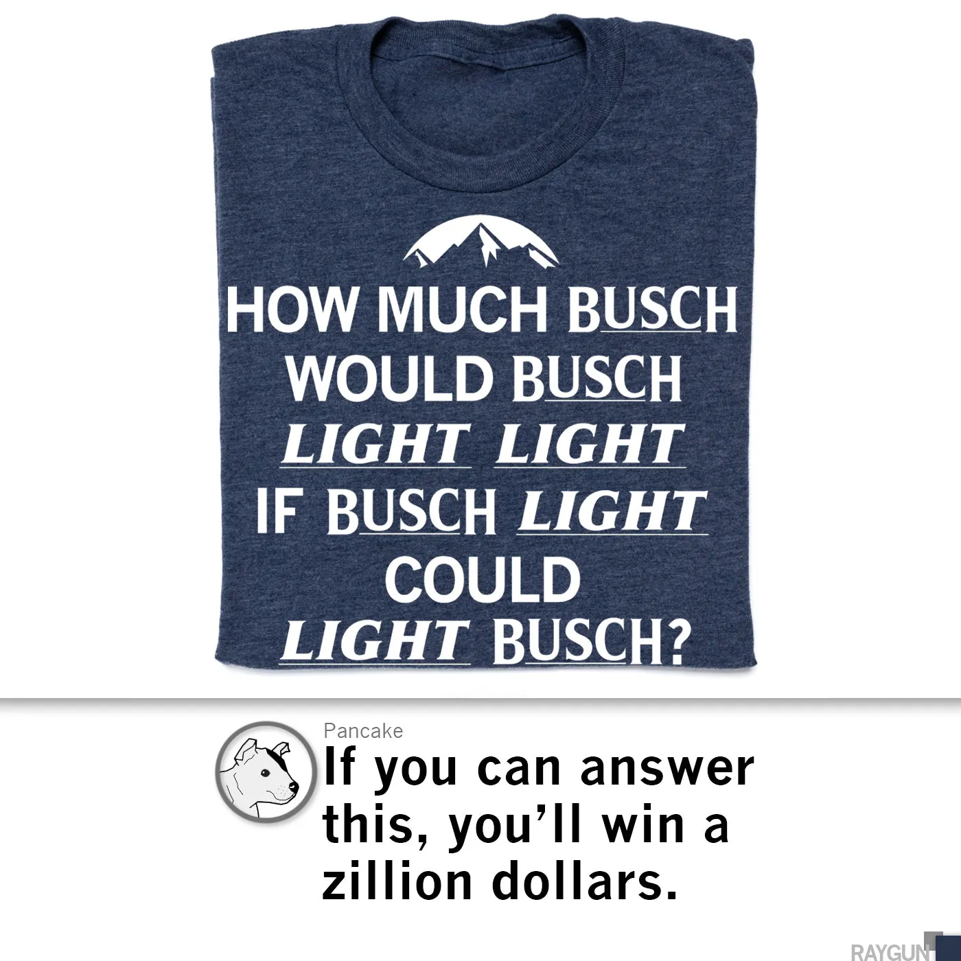 How Much Busch