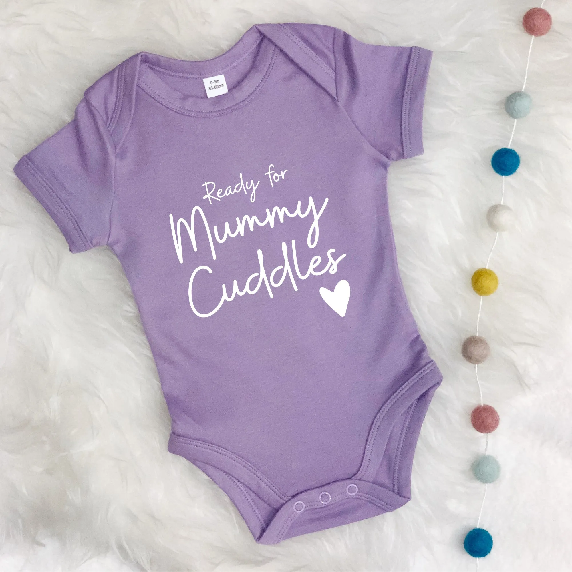 Ready For Mummy Cuddles. Mothers Day Babygrow