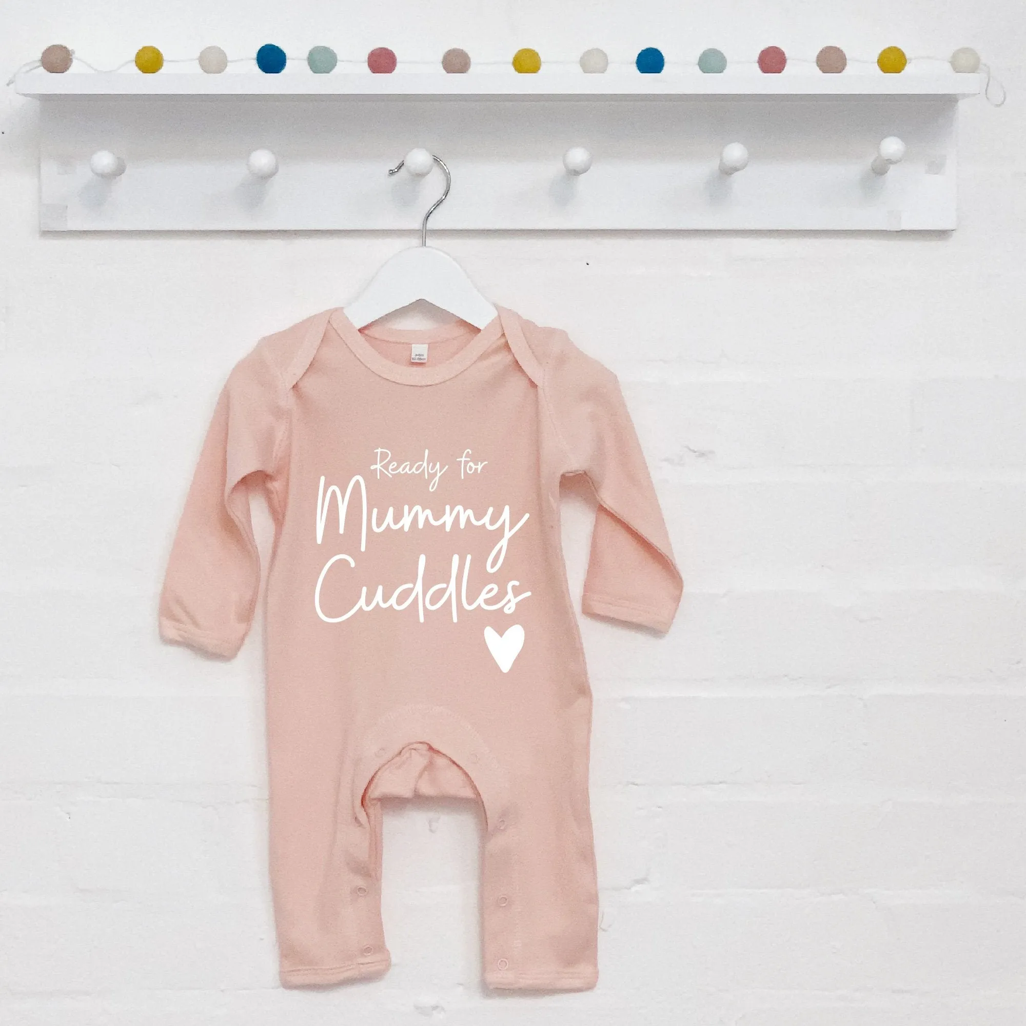 Ready For Mummy Cuddles. Mothers Day Babygrow